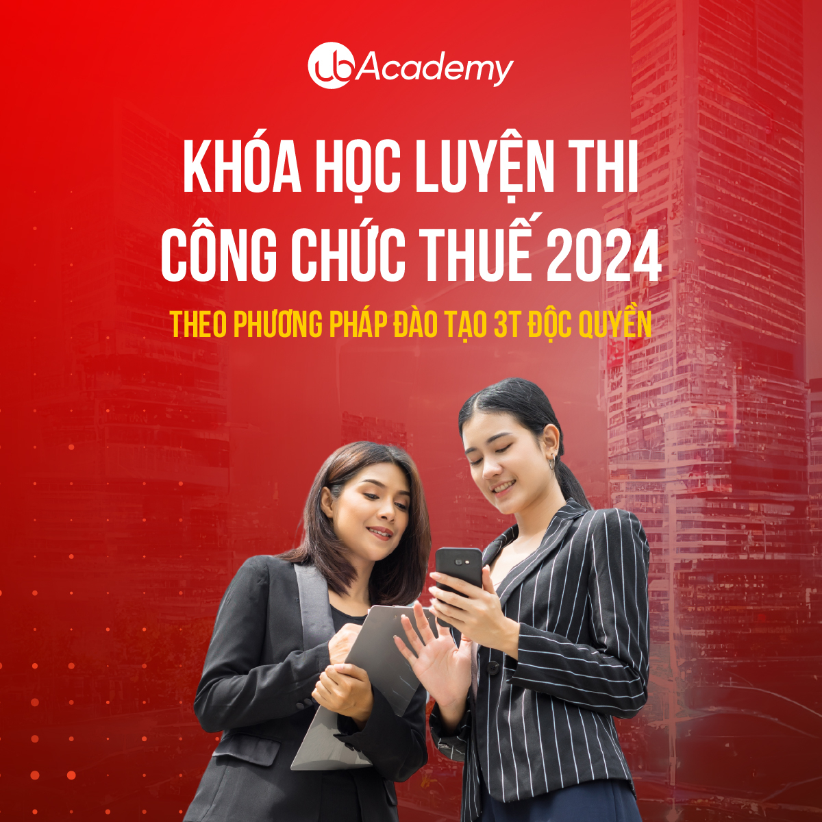 Khoá học luyện thi Công chức Thuế 2024 - Theo phương pháp đào tạo 3T độc quyền