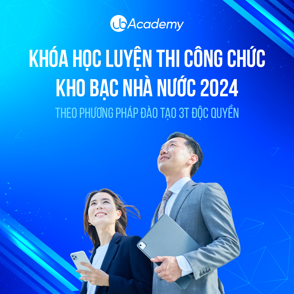 Khoá học luyện thi Công chức Kho bạc Nhà nước - Theo phương pháp đào tạo 3T độc quyền