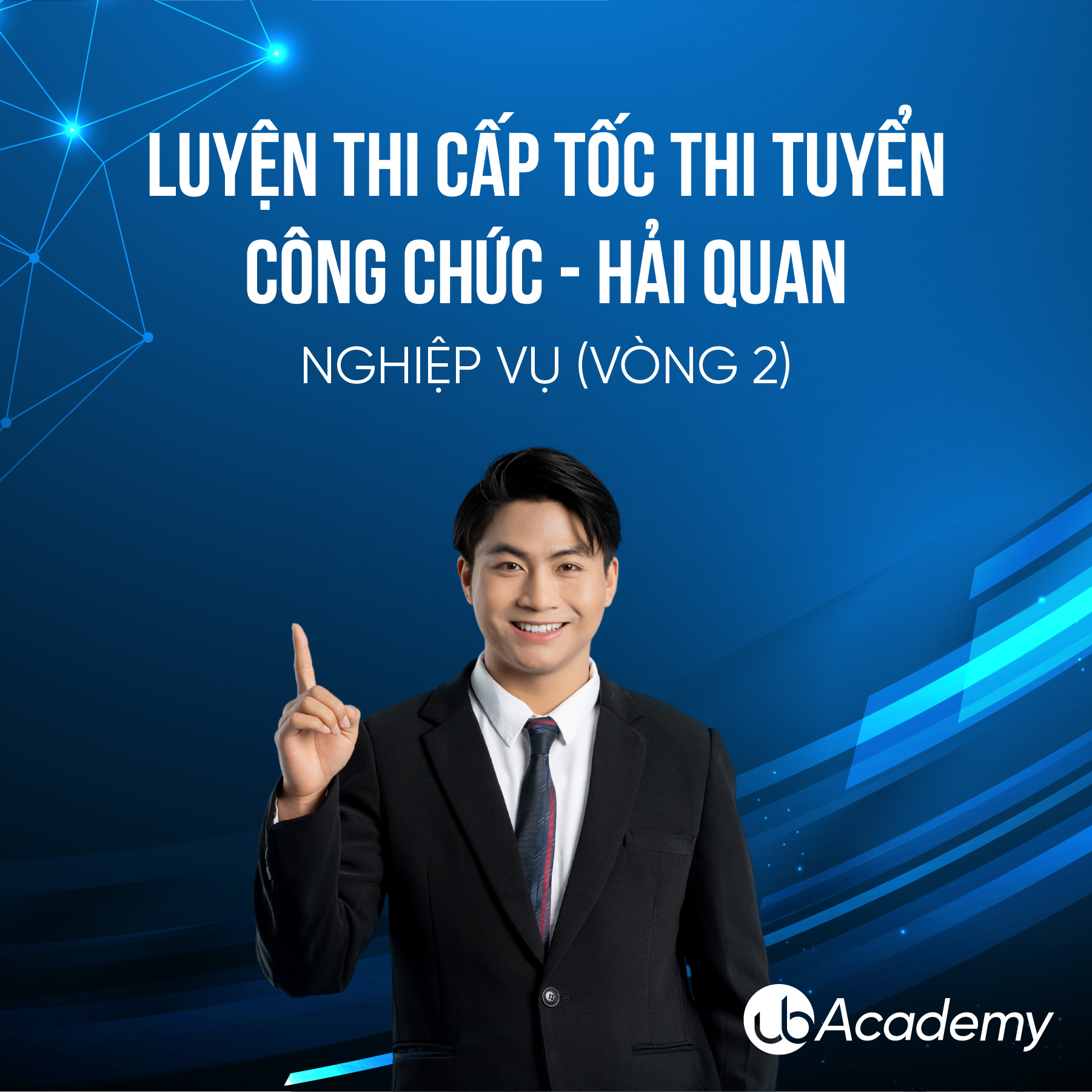 Luyện thi Cấp tốc Công chức - Thi Tuyển Hải Quan - Môn học Nghiệp vụ (Vòng 2)