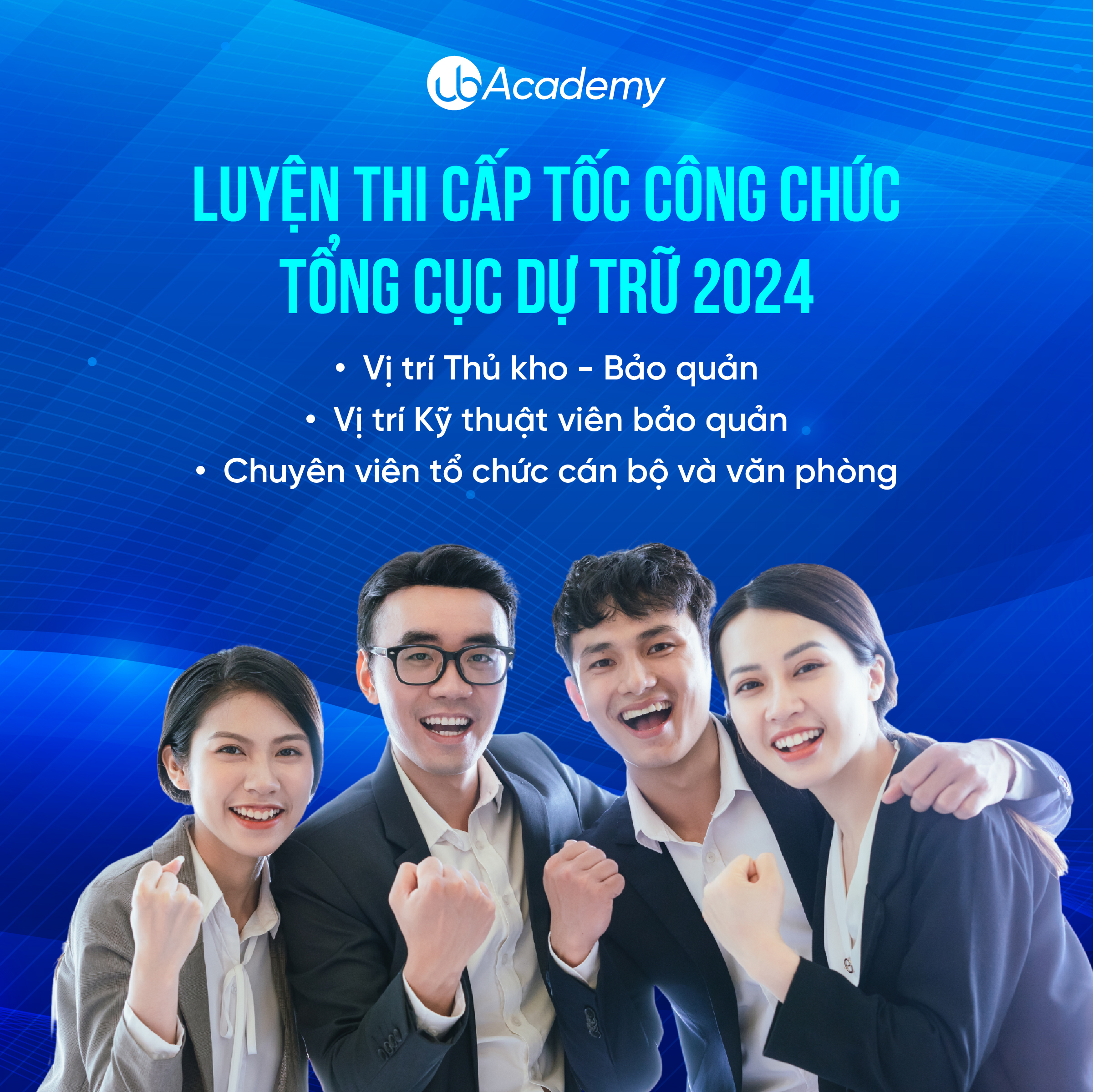 Luyện thi Cấp tốc Công chức - Tổng cục Dự trữ 2024 - Vị trí Kỹ thuật viên bảo quản; Thủ kho; Chuyên viên tổ chức cán bộ và văn phòng