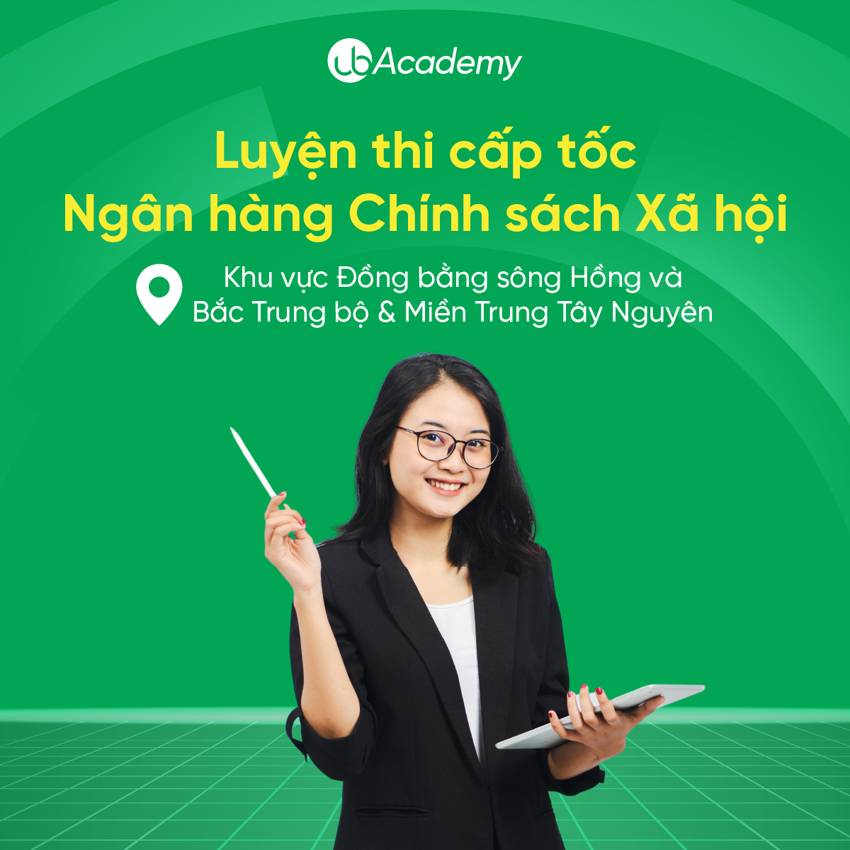 Luyện thi cấp tốc - Ngân hàng Chính sách Xã hội - Khu vực Đồng bằng sông Hồng và Bắc Trung bộ & Miền Trung Tây Nguyên