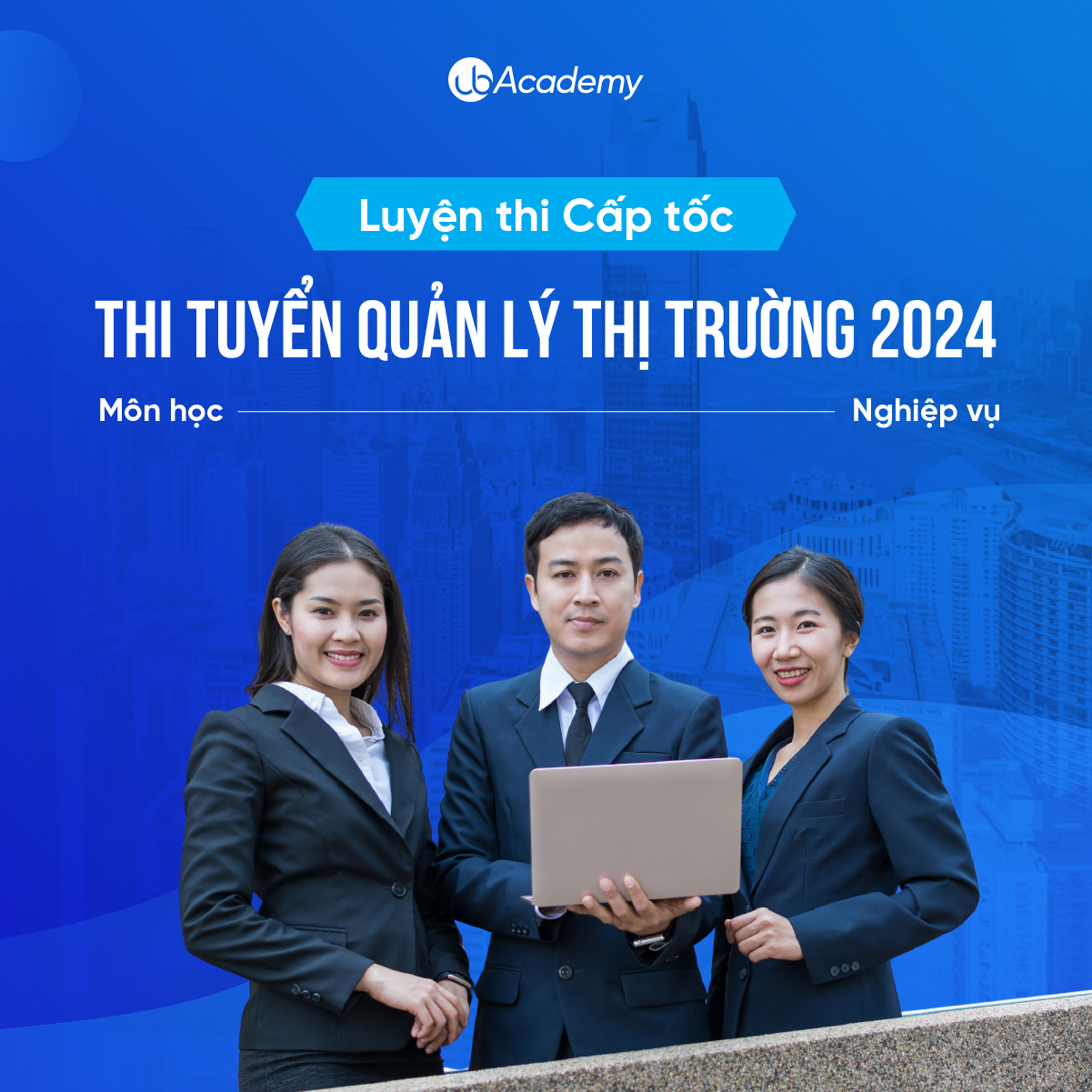 Luyện thi cấp tốc Thi tuyển Quản lý Thị trường 2024 - Môn học Nghiệp vụ (Vòng 2)